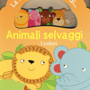 Libro Animali selvaggi. I colori. La mia valigia piena di... di  - ean 9789462446830 - Yoyo Books