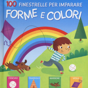 Libro Forme e colori. 100 finestrelle per imparare di  - ean 9789492116970 - Yoyo Books