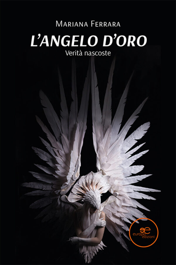 Libro angelo d'oro di Mariana Ferrara - ean 9791220106184 - Europa Edizioni