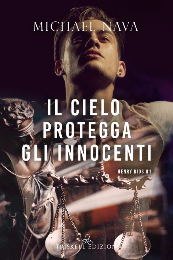 Libro cielo protegga gli innocenti. Henry Rios di Michael Nava - ean 9791220701334 - Triskell Edizioni
