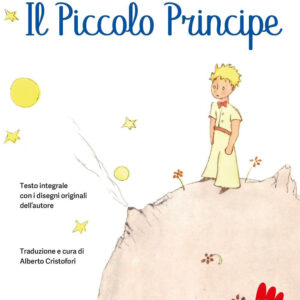 Libro Piccolo Principe di Antoine de Saint-Exupéry - ean 9791222100494 - Gallucci Bros