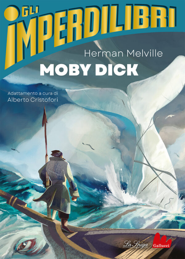 Libro Moby Dick di Herman Melville - ean 9791222100883 - Gallucci La Spiga