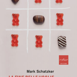 Libro fine delle voglie. Ritrovare la saggezza perduta del mangiar bene di Mark Schatzker - ean 9791254500699 - Codice