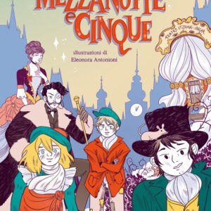 Libro Mezzanotte e cinque di Malika Ferdjoukh - ean 9791254640319 - Camelozampa