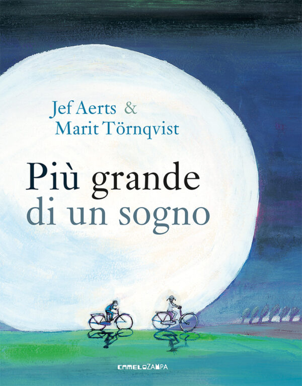 Libro Più grande di un sogno di Jef Aerts - ean 9791254640531 - Camelozampa