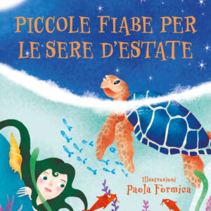 Libro Piccole fiabe per le sere d'estate di Roberto Piumini - ean 9791254710302 - TS - Terra Santa