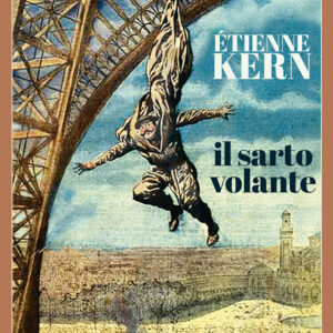 Libro sarto volante di Étienne Kern - ean 9791254760154 - L'orma