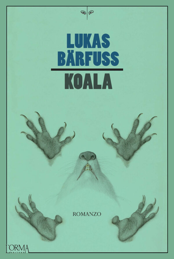 Libro Koala di Lukas Bärfuss - ean 9791254760550 - L'orma