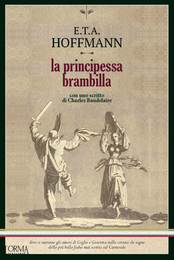 Libro principessa Brambilla di Ernst T. A. Hoffmann - ean 9791254760727 - L'orma