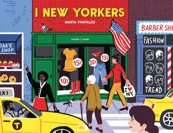 Libro New Yorkers di Marta Pantaleo - ean 9791255070016 - Orecchio Acerbo