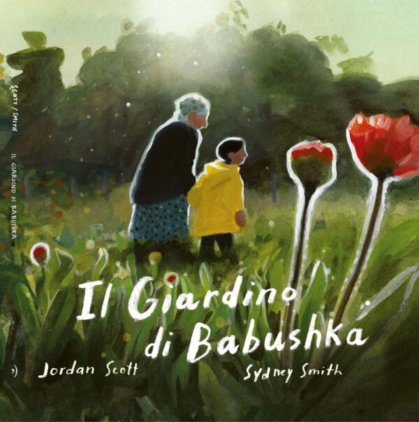 Libro giardino di Babushka di Jordan Scott - ean 9791255070269 - Orecchio Acerbo