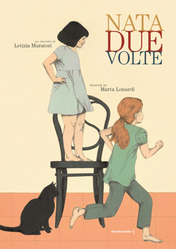 Libro Nata due volte di Letizia Muratori - ean 9791255070344 - Orecchio Acerbo