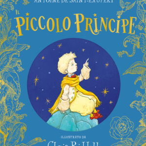 Libro Piccolo Principe di Antoine de Saint-Exupéry - ean 9791255330073 - Il Castoro