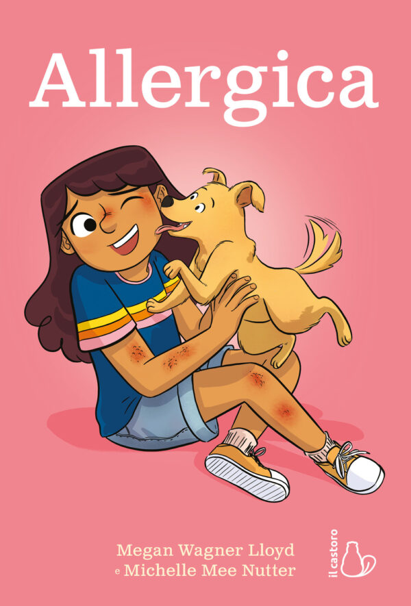 Libro Allergica di Megan Wagner Lloyd - ean 9791255330189 - Il Castoro