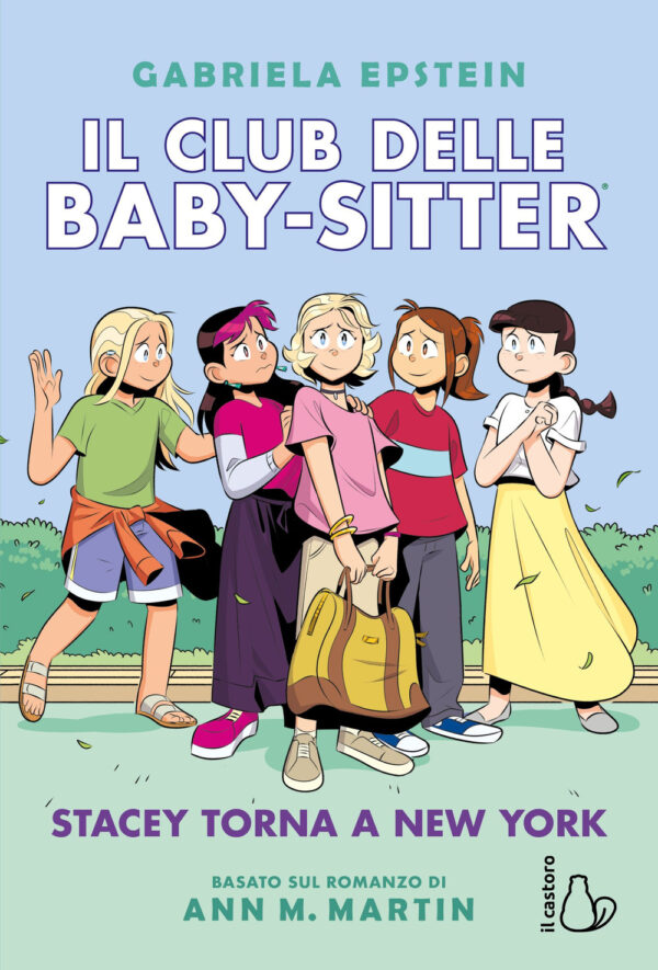 Libro Stacey torna a New York. Il Club delle baby-sitter di Ann M. Martin - ean 9791255330394 - Il Castoro