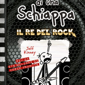 Libro Diario di una schiappa. Il re del rock di Jeff Kinney - ean 9791255330813 - Il Castoro