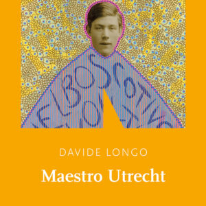 Libro Maestro Utrecht di Davide Longo - ean 9791255750109 - NN Editore
