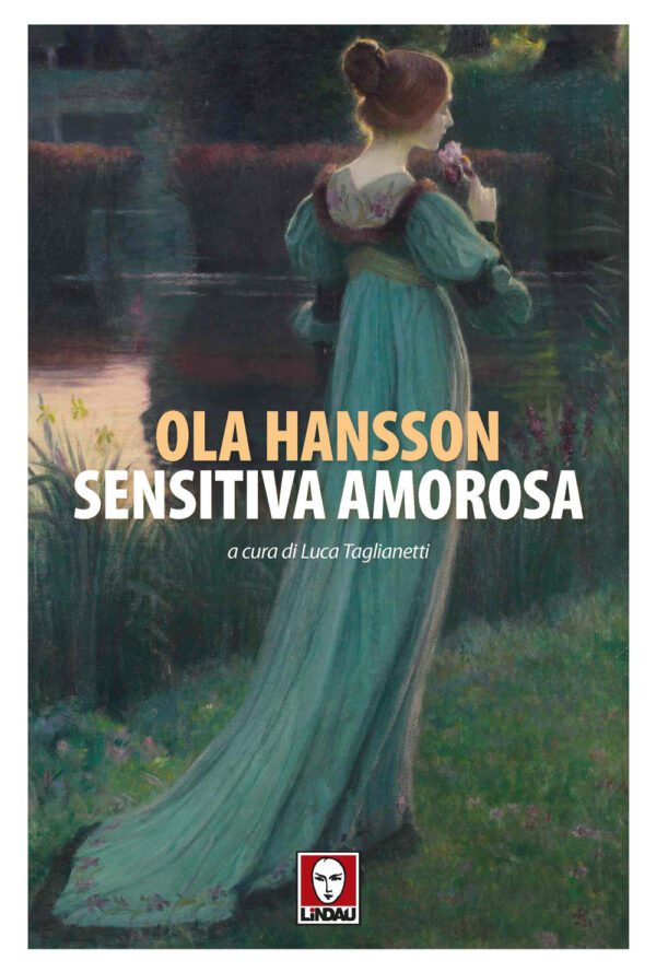 Libro Sensitiva amorosa di Ola Hansson - ean 9791255840107 - Lindau