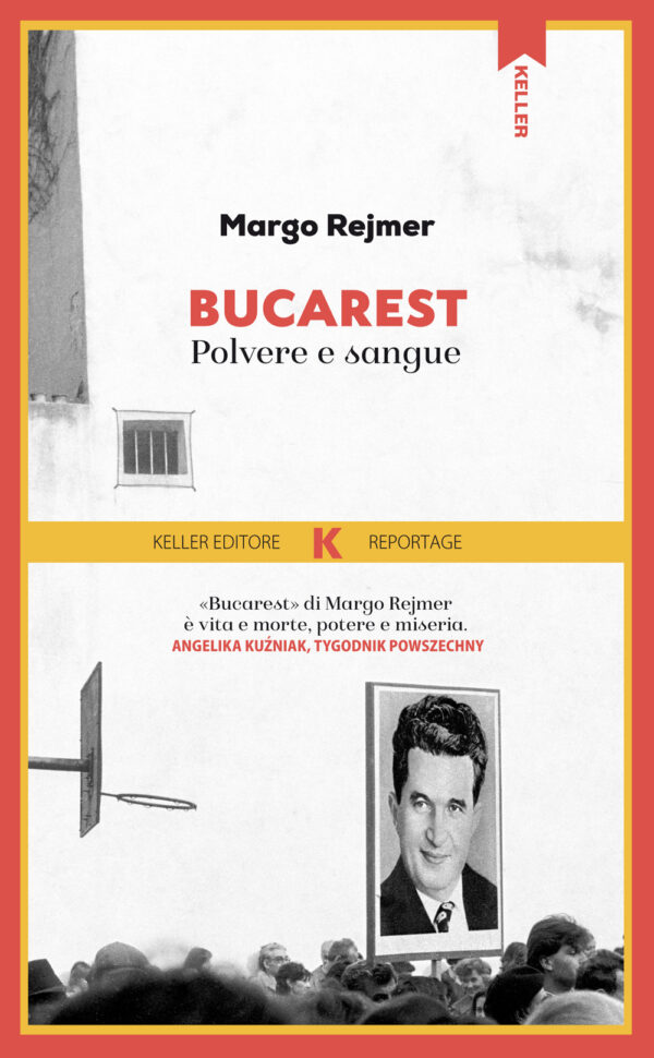 Libro Bucarest. Polvere e sangue di Margo Rejmer - ean 9791259520357 - Keller