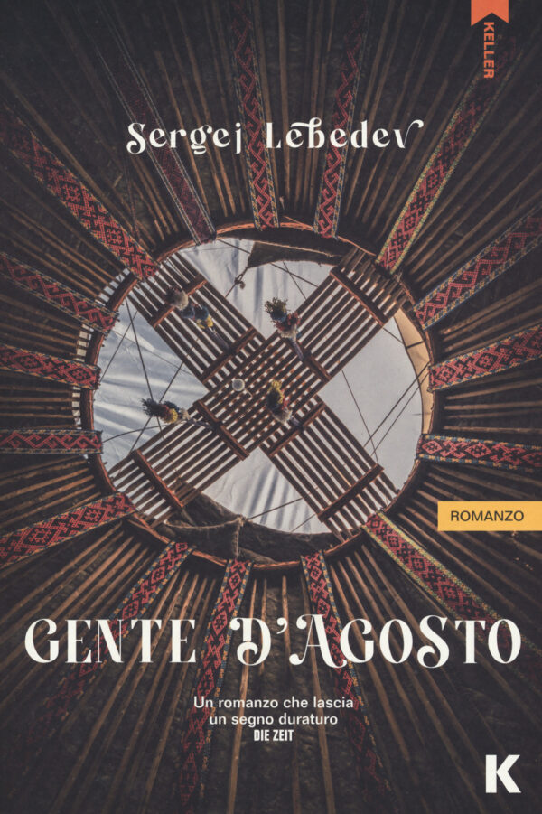 Libro Gente d'agosto di Sergej Lebedev - ean 9791259520395 - Keller