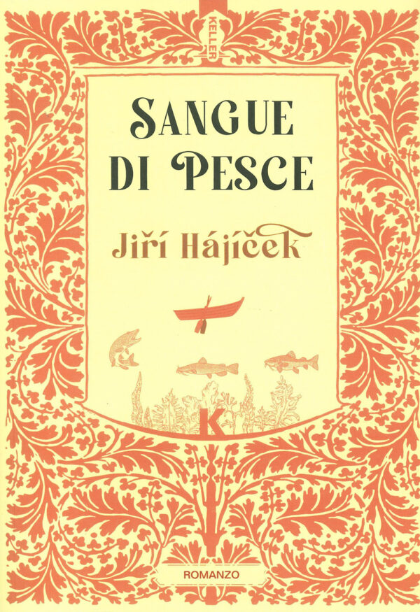 Libro Sangue di pesce di Jirí Hájíček - ean 9791259520883 - Keller