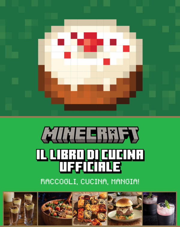 Libro Minecraft. Il libro di cucina ufficiale di  - ean 9791259572493 - Magazzini Salani