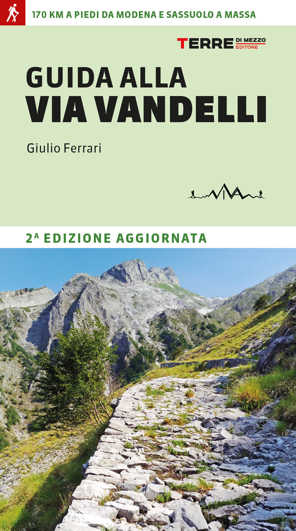 Libro Guida alla Via Vandelli di Giulio Ferrari - ean 9791259960207 - Terre di Mezzo