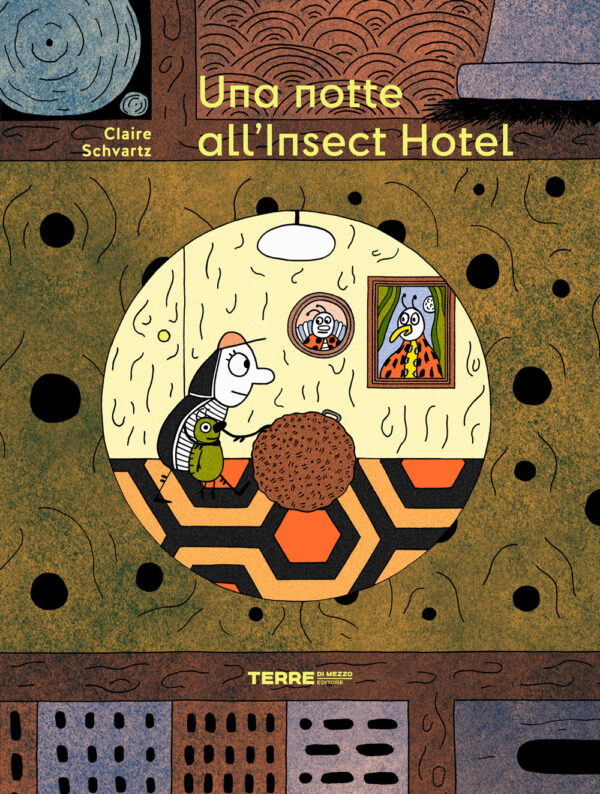 Libro notte all'Insect Hotel di Claire Schvartz - ean 9791259960276 - Terre di Mezzo