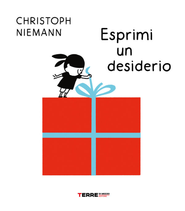 Libro Esprimi un desiderio di Christoph Niemann - ean 9791259960344 - Terre di Mezzo