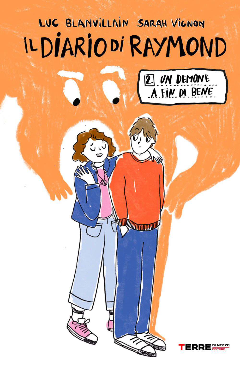 Libro demone a fin di bene. Il diario di Raymond di Luc Blanvillain - ean 9791259960382 - Terre di Mezzo