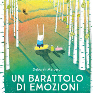 Libro barattolo di emozioni di Deborah Marcero - ean 9791259960535 - Terre di Mezzo