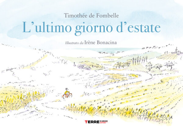 Libro ultimo giorno d'estate di Timothée de Fombelle - ean 9791259960542 - Terre di Mezzo