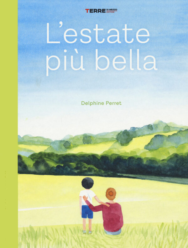 Libro estate più bella di Delphine Perret - ean 9791259960559 - Terre di Mezzo