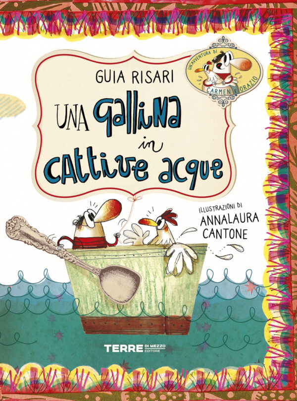 Libro gallina in cattive acque di Guia Risari - ean 9791259961518 - Terre di Mezzo