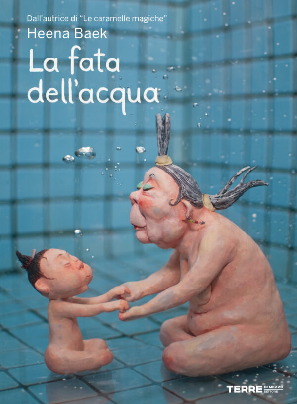 Libro fata dell'acqua di Heena Baek - ean 9791259961808 - Terre di Mezzo