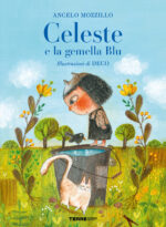 Libro Celeste e la gemella Blu di Angelo Mozzillo - ean 9791259961907 - Terre di Mezzo