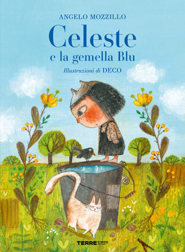 Libro Celeste e la gemella Blu di Angelo Mozzillo - ean 9791259961907 - Terre di Mezzo