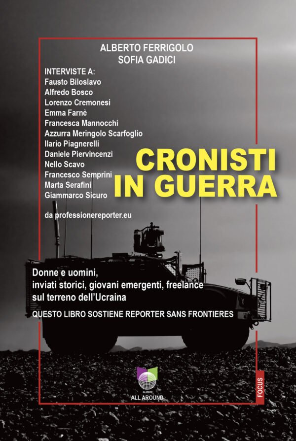 Libro Cronisti in guerra. Donne e uomini