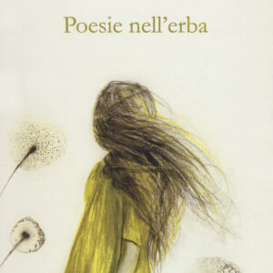 Libro Poesie nell'erba di Sabrina Giarratana - ean 9791280008350 - AnimaMundi edizioni