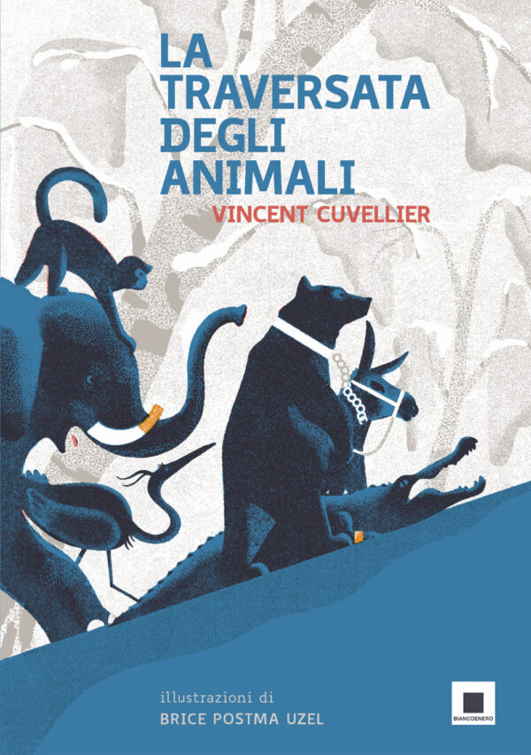 Libro traversata degli animali di Vincent Cuvellier - ean 9791280011121 - Biancoenero