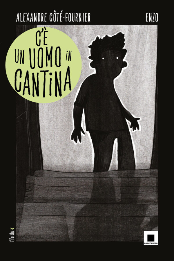 Libro C'e un uomo in cantina di Alexandre Cote-Fournier - ean 9791280011411 - Biancoenero