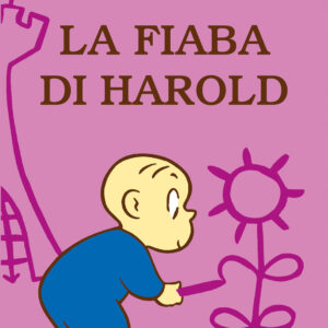 Libro fiaba di Harold di Crockett Johnson - ean 9791280014054 - Camelozampa