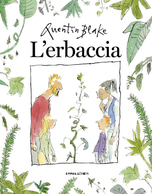 Libro erbaccia di Quentin Blake - ean 9791280014078 - Camelozampa