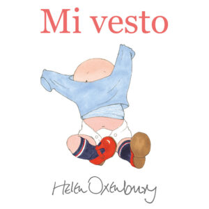 Libro Mi vesto di Helen Oxenbury - ean 9791280014191 - Camelozampa