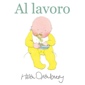 Libro Al lavoro di Helen Oxenbury - ean 9791280014207 - Camelozampa