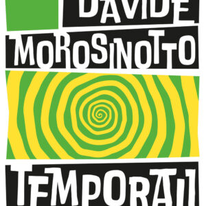 Libro Temporali. Fabula. Ediz. ad alta leggibilità di Davide Morosinotto - ean 9791280014924 - Camelozampa