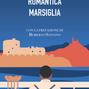 Libro Romantica Marsiglia di Claude McKay - ean 9791280016027 - Pessime idee