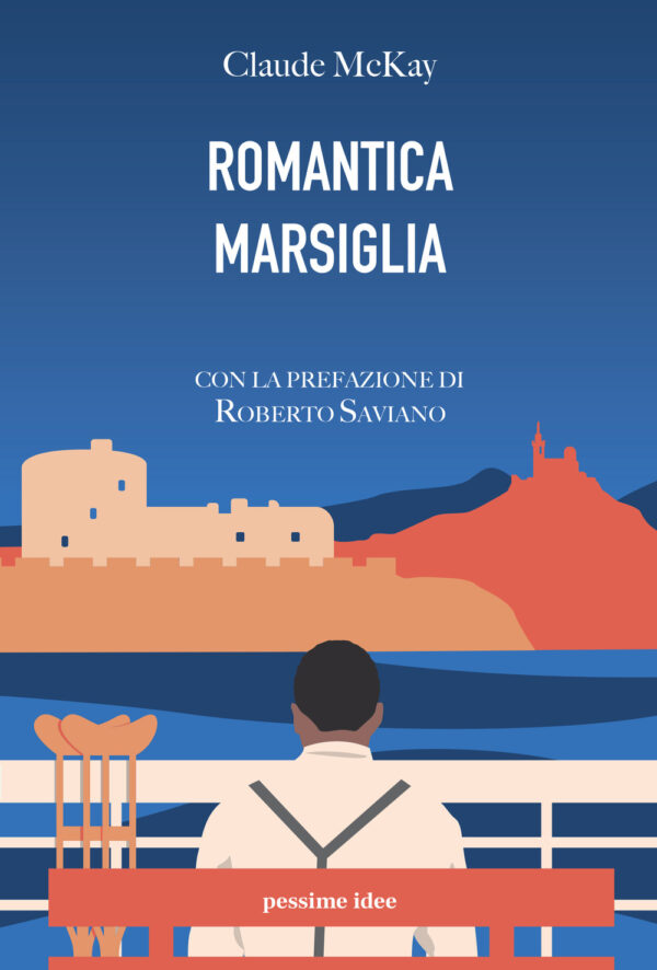 Libro Romantica Marsiglia di Claude McKay - ean 9791280016027 - Pessime idee
