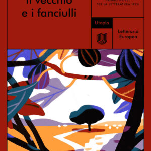 Libro vecchio e i fanciulli di Grazia Deledda - ean 9791280084699 - Utopia Editore