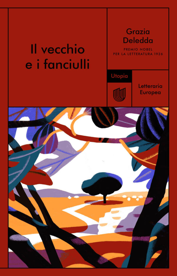 Libro vecchio e i fanciulli di Grazia Deledda - ean 9791280084699 - Utopia Editore